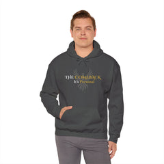 The Comeback - It's Personal Recovery Hoodie
