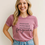 Rescued Redeemed Restored Forgiven T-shirt
