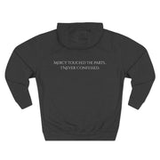 Mercy Touched What I Never Confessed - Faith Hoodie