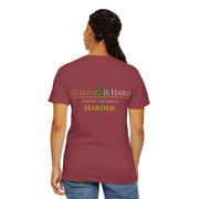 Healing Is Hard Tee- UnconditionallyOne