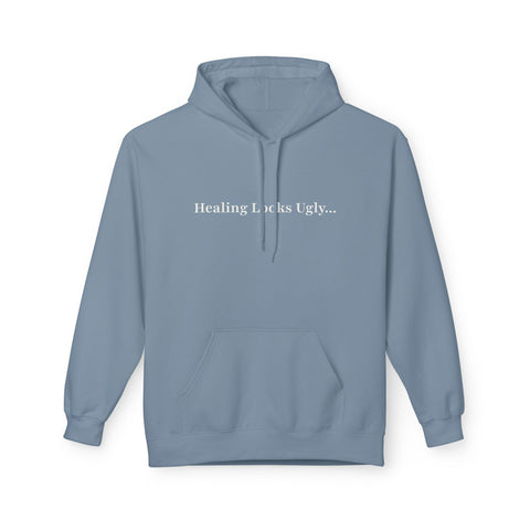 Healing Looks Ugly Hoodie – Before It Looks Holy | Faith & Recovery Apparel