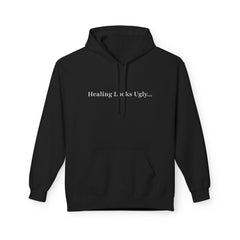 Healing Looks Ugly Hoodie – Before It Looks Holy | Faith & Recovery Apparel