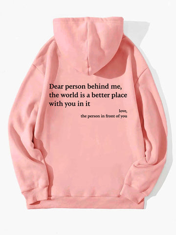 Women's Dear Person Behind Me Positivity hoodie.